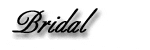 Bridal